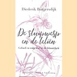 De sluipwesp en de leliën. Geloof en ongeloof in de klassieken
Diederik Burgersdijk
€ 6,00 De sluipwesp en de leliën. Geloof en ongeloof in de klassieken
Diederik Burgersdijk
€ 6,00