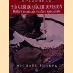 Spearhead 5th Gebirgsjäger Division: Hitler's Mountain Warfare Specialists
Michael Sharpe
€ 20,00 Spearhead 5th Gebirgsjäger Division: Hitler's Mountain Warfare Specialists
Michael Sharpe
€ 20,00