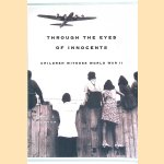 Through The Eyes Of Innocents: Children Witness World War II
Emmy E. Werner
€ 8,00 Through The Eyes Of Innocents: Children Witness World War II
Emmy E. Werner
€ 8,00