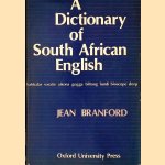 A Dictionary of South African English
Jean Branford
€ 10,00 A Dictionary of South African English
Jean Branford
€ 10,00