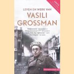 Leven en werk van Vasili Grossman
Plien van - en anderen Albada
€ 5,00 Leven en werk van Vasili Grossman
Plien van - en anderen Albada
€ 5,00