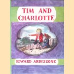 Tim And Charlotte
Edward Ardizzone
€ 15,00 Tim And Charlotte
Edward Ardizzone
€ 15,00