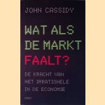 Wat als de markt faalt? De kracht van het irrationele in de economie
John Cassidy
€ 7,50 Wat als de markt faalt? De kracht van het irrationele in de economie
John Cassidy
€ 7,50