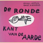 De ronde kant van de aarde
Hans Andreus e.a.
€ 20,00 De ronde kant van de aarde
Hans Andreus e.a.
€ 20,00