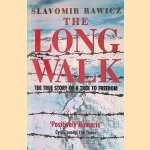 The Long Walk: The True Story of A Trek to Freedom
Slavomir Rawicz
€ 8,00 The Long Walk: The True Story of A Trek to Freedom
Slavomir Rawicz
€ 8,00