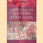 Battles of the Scottish Lowlands
Stuart Reid
€ 8,00 Battles of the Scottish Lowlands
Stuart Reid
€ 8,00