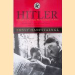 Hitler: The Memoir of a Nazi Insider who Turned Against the Fuehrer
Ernst Hanfstaengl e.a.
€ 12,50 Hitler: The Memoir of a Nazi Insider who Turned Against the Fuehrer
Ernst Hanfstaengl e.a.
€ 12,50