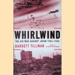 Whirlwind: The Air War Against Japan, 1942-1945
Barrett Tillman
€ 10,00 Whirlwind: The Air War Against Japan, 1942-1945
Barrett Tillman
€ 10,00