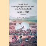 Seven Years Campaigning in the Peninsula and the Netherlands 1808-1815 - Volume Two
Sir Richard D. Henegan
€ 8,00 Seven Years Campaigning in the Peninsula and the Netherlands 1808-1815 - Volume Two
Sir Richard D. Henegan
€ 8,00