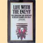 Life with the Enemy: Collaboration and Resistance in Hitler's Europe, 1939-1945
Werner Rings
€ 9,00 Life with the Enemy: Collaboration and Resistance in Hitler's Europe, 1939-1945
Werner Rings
€ 9,00