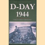 D-Day 1944: Voices From Normandy
Robin H. Neillands e.a.
€ 12,00 D-Day 1944: Voices From Normandy
Robin H. Neillands e.a.
€ 12,00