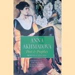 Anna Akhmatova: Poet & Prophet
Roberta Reeder
€ 15,00 Anna Akhmatova: Poet & Prophet
Roberta Reeder
€ 15,00