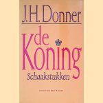 De koning: schaakstukken
J.H. Donner e.a.
€ 10,00 De koning: schaakstukken
J.H. Donner e.a.
€ 10,00