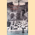 Prettige partij: over de hebbelijkheden van de schaker
Errit J. Petersma e.a.
€ 6,00 Prettige partij: over de hebbelijkheden van de schaker
Errit J. Petersma e.a.
€ 6,00