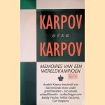 Karpov over Karpov: Memoires van een wereldkampioen
Karpov
€ 6,00 Karpov over Karpov: Memoires van een wereldkampioen
Karpov
€ 6,00