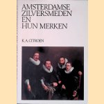 Amsterdamse zilversmeden en hun merken
K.A. Citroen
€ 250,00 Amsterdamse zilversmeden en hun merken
K.A. Citroen
€ 250,00