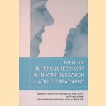 Forms of Intersubjectivity in Infant Research and Adult Treatment
Beatrice Beebe e.a.
€ 15,00 Forms of Intersubjectivity in Infant Research and Adult Treatment
Beatrice Beebe e.a.
€ 15,00