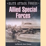 Allied Special Forces door Ian Westwell e.a. Allied Special Forces door Ian Westwell e.a.
