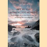 Het Nu van moment tot moment: de Realisatie van je Ware Natuur door de beoefening van Aanwezigheid
A.H. Almaas
€ 8,00 Het Nu van moment tot moment: de Realisatie van je Ware Natuur door de beoefening van Aanwezigheid
A.H. Almaas
€ 8,00