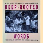 Deep-rooted Words
Michiel van Kempen e.a.
€ 15,00 Deep-rooted Words
Michiel van Kempen e.a.
€ 15,00