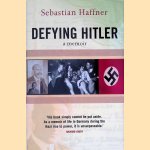 Defying Hitler: A Memoir
Sebastian Haffner
€ 9,00 Defying Hitler: A Memoir
Sebastian Haffner
€ 9,00