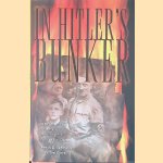 In Hitler's Bunker: A Boy Soldier's Eyewitness Account of the Furher's Last Days
Armin Dieter Lehmann e.a.
€ 10,00 In Hitler's Bunker: A Boy Soldier's Eyewitness Account of the Furher's Last Days
Armin Dieter Lehmann e.a.
€ 10,00