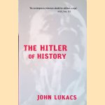 The Hitler of History
John Lukacs
€ 9,00 The Hitler of History
John Lukacs
€ 9,00
