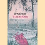 Binnenplaats
Joost Baars
€ 8,00 Binnenplaats
Joost Baars
€ 8,00