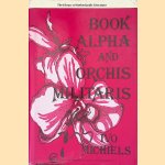 Book Alpha and Orchis Militaris
Ivo Michiels
€ 10,00 Book Alpha and Orchis Militaris
Ivo Michiels
€ 10,00