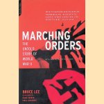 Marching Orders: The Untold Story Of World War II
Bruce Lee
€ 10,00 Marching Orders: The Untold Story Of World War II
Bruce Lee
€ 10,00
