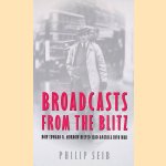 Broadcasts From the Blitz: How Edward R. Murrow Helped Lead America into War
Phillip Seib
€ 8,00 Broadcasts From the Blitz: How Edward R. Murrow Helped Lead America into War
Phillip Seib
€ 8,00
