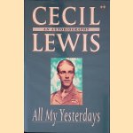 All My Yesterdays: An Autobiography
Cecil Lewis
€ 12,50 All My Yesterdays: An Autobiography
Cecil Lewis
€ 12,50