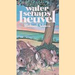 Waterschapsheuvel
Richard Adams
€ 8,00 Waterschapsheuvel
Richard Adams
€ 8,00