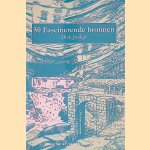 50 fascinerende bronnen
Dick Jonker
€ 8,00 50 fascinerende bronnen
Dick Jonker
€ 8,00