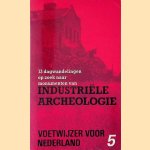 13 dagwandelingen op zoek naar monumenten van industriële archeologie
Alexander Artz
€ 6,00 13 dagwandelingen op zoek naar monumenten van industriële archeologie
Alexander Artz
€ 6,00