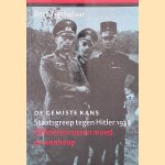 De gemiste kans: staatsgreep tegen Hitler 1938: officieren tussen moed en wanhoop
Bert Tigchelaar
€ 10,00 De gemiste kans: staatsgreep tegen Hitler 1938: officieren tussen moed en wanhoop
Bert Tigchelaar
€ 10,00