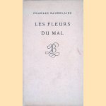 Les fleurs du mal
Charles Baudelaire
€ 10,00 Les fleurs du mal
Charles Baudelaire
€ 10,00