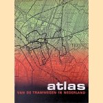 Atlas van de tramwegen in Nederland
Uitgevers Wyt
€ 9,00 Atlas van de tramwegen in Nederland
Uitgevers Wyt
€ 9,00