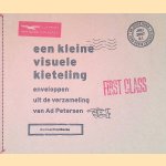 Een kleine visuele kieteling: Enveloppen uit de verzameling van Ad Petersen
Willem Ellenbroek e.a.
€ 8,00 Een kleine visuele kieteling: Enveloppen uit de verzameling van Ad Petersen
Willem Ellenbroek e.a.
€ 8,00