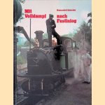 Mit Volldampf nach Festiniog
Hansrudolf Schwabe
€ 15,00 Mit Volldampf nach Festiniog
Hansrudolf Schwabe
€ 15,00