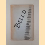 Beeld: tijdschrift voor poëzie: eerste nummer met bijdrage van Willem Frederik Hermans
Pieter Aerts e.a.
€ 300,00 Beeld: tijdschrift voor poëzie: eerste nummer met bijdrage van Willem Frederik Hermans
Pieter Aerts e.a.
€ 300,00