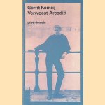 Verwoest Arcadië
Gerrit Komrij
€ 5,00 Verwoest Arcadië
Gerrit Komrij
€ 5,00