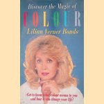 Discover the Magic of Colour
Lilian Verner Bonds
€ 10,00 Discover the Magic of Colour
Lilian Verner Bonds
€ 10,00