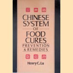 Chinese System of Food Cures: Prevention & Remedies
Henry C. Lu
€ 12,50 Chinese System of Food Cures: Prevention & Remedies
Henry C. Lu
€ 12,50