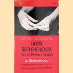 Hand Reflexology : Key to Perfect Health
Mildred Carter
€ 8,00 Hand Reflexology : Key to Perfect Health
Mildred Carter
€ 8,00