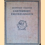 Canterbury Erzählungen: Nacherzählt und eingeleitet von Wilhelm Löwinger: Mit 30 Faksimilebildern von W. Russel Flint
Geoffrey Chaucer
€ 12,50 Canterbury Erzählungen: Nacherzählt und eingeleitet von Wilhelm Löwinger: Mit 30 Faksimilebildern von W. Russel Flint
Geoffrey Chaucer
€ 12,50