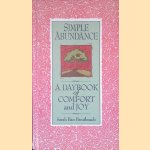 Simple Abundance: A Daybook of Comfort and Joy
Sarah Ban Breathnach
€ 12,50 Simple Abundance: A Daybook of Comfort and Joy
Sarah Ban Breathnach
€ 12,50