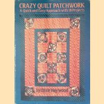 Crazy Quilt Patchwork: A Quick and Easy Approach with 19 Projects
Dixie Haywood
€ 8,00 Crazy Quilt Patchwork: A Quick and Easy Approach with 19 Projects
Dixie Haywood
€ 8,00