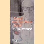 Karel van het Reve leest Luisteraars! *3-CD LUISTERBOEK*
Karel van het Reve
€ 10,00 Karel van het Reve leest Luisteraars! *3-CD LUISTERBOEK*
Karel van het Reve
€ 10,00