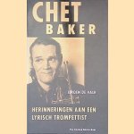 Chet Baker: herinneringen aan een lyrisch trompettist
Jeroen de Valk
€ 10,00 Chet Baker: herinneringen aan een lyrisch trompettist
Jeroen de Valk
€ 10,00